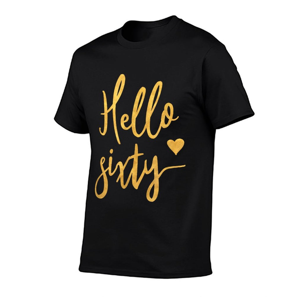 Hello Sixty 60th Birthday Gift Women  Relaxed-fit T-Shirt