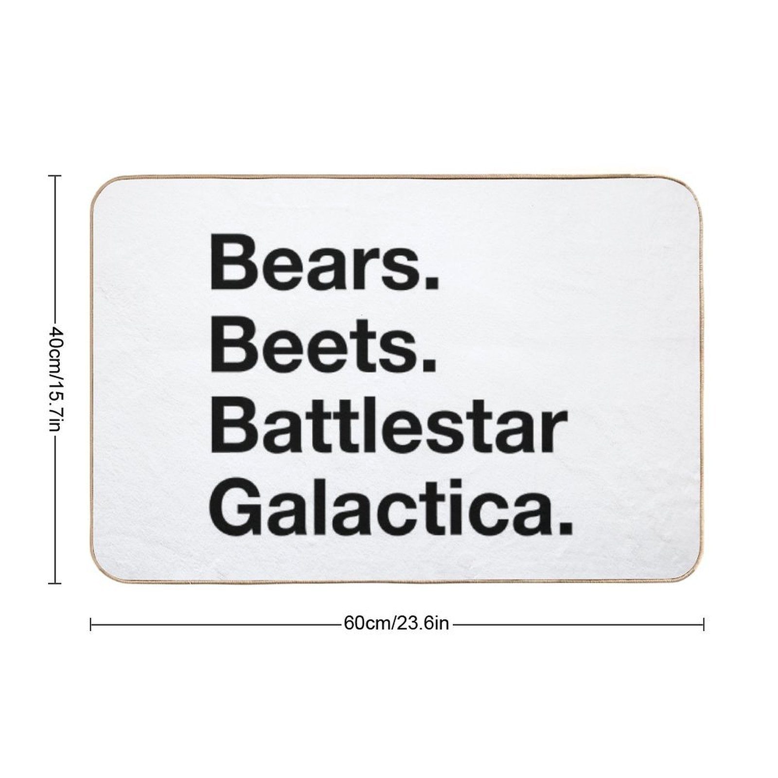 Bears. Beets. Batttlestar Galactica. Durable Bath Mat