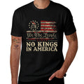 No Kings In America We The People Political Men Women  Wrinkle-resistant T-Shirt