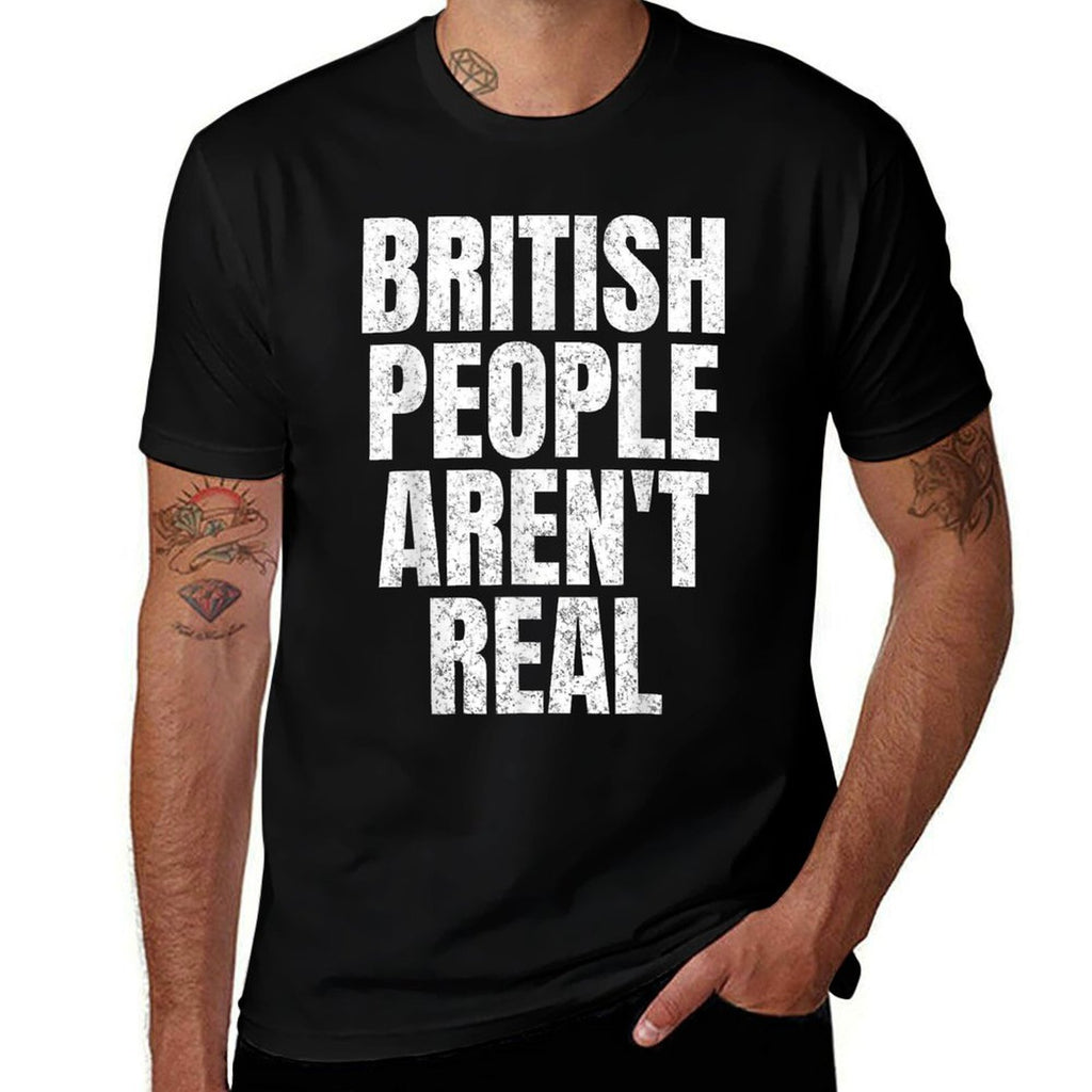 British People Arent Real Funny Meme Saying 2024 Gag  Breathable T-Shirt