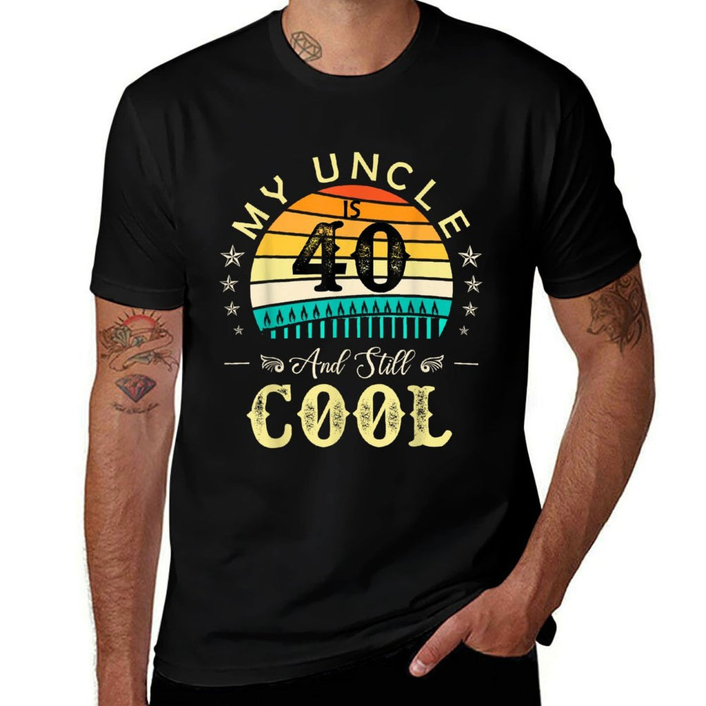 40th Birthday My Uncle Is 40 And Still Cool Retro Vintage  Wrinkle-resistant T-Shirt