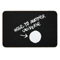 Hole to Another Dimension (white)  Stain-Proof Bath Mat