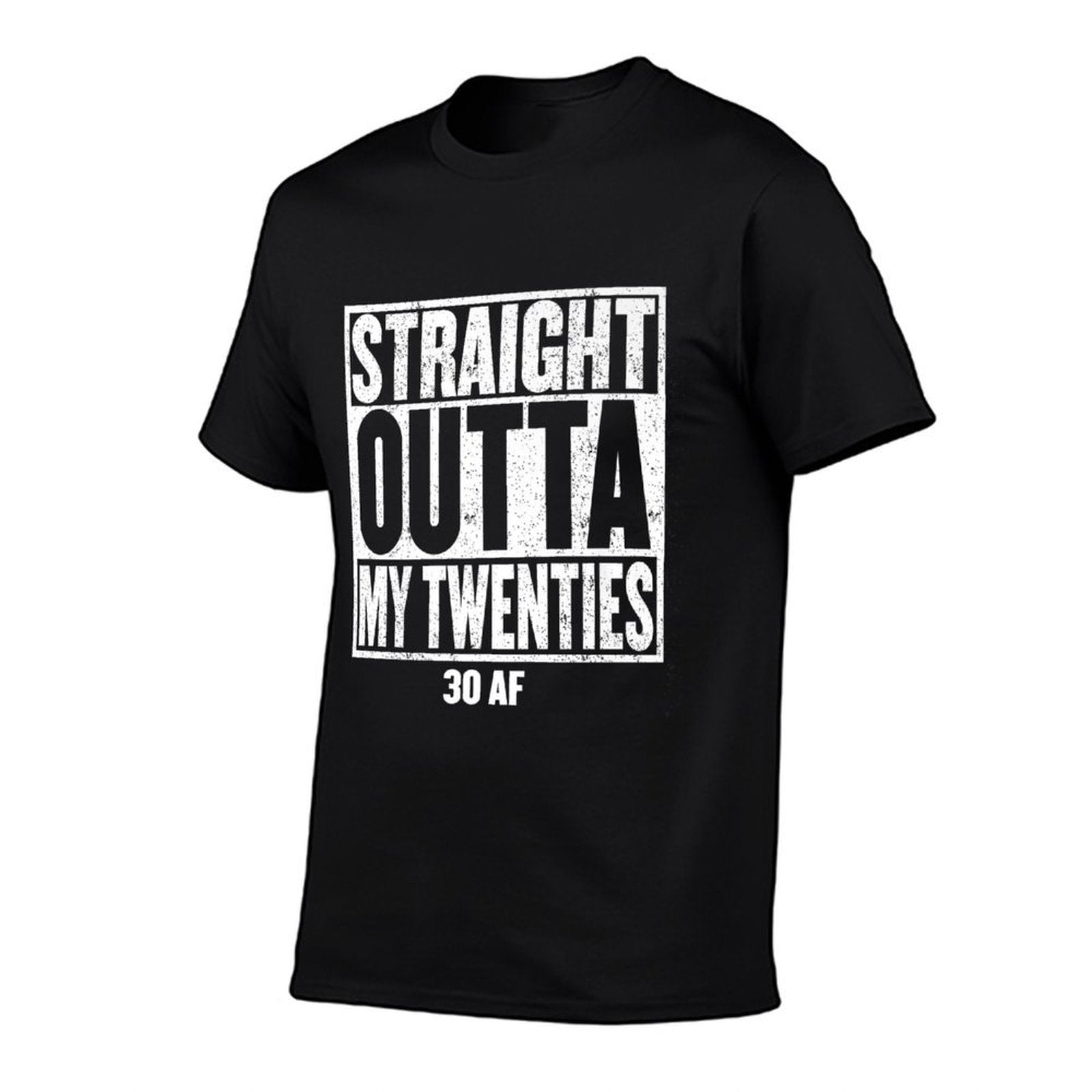 STRAIGHT OUTTA MY TWENTIES 30 AF 1991 Fun 30th Birthday Gift Premium  Cotton T-Shirt