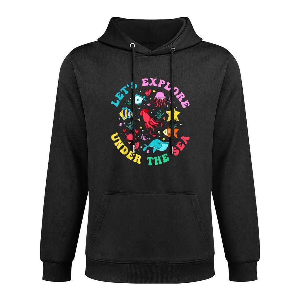 Lets Explore Under The Sea Funny Back To School Teacher All-Day Comfort Hoodie