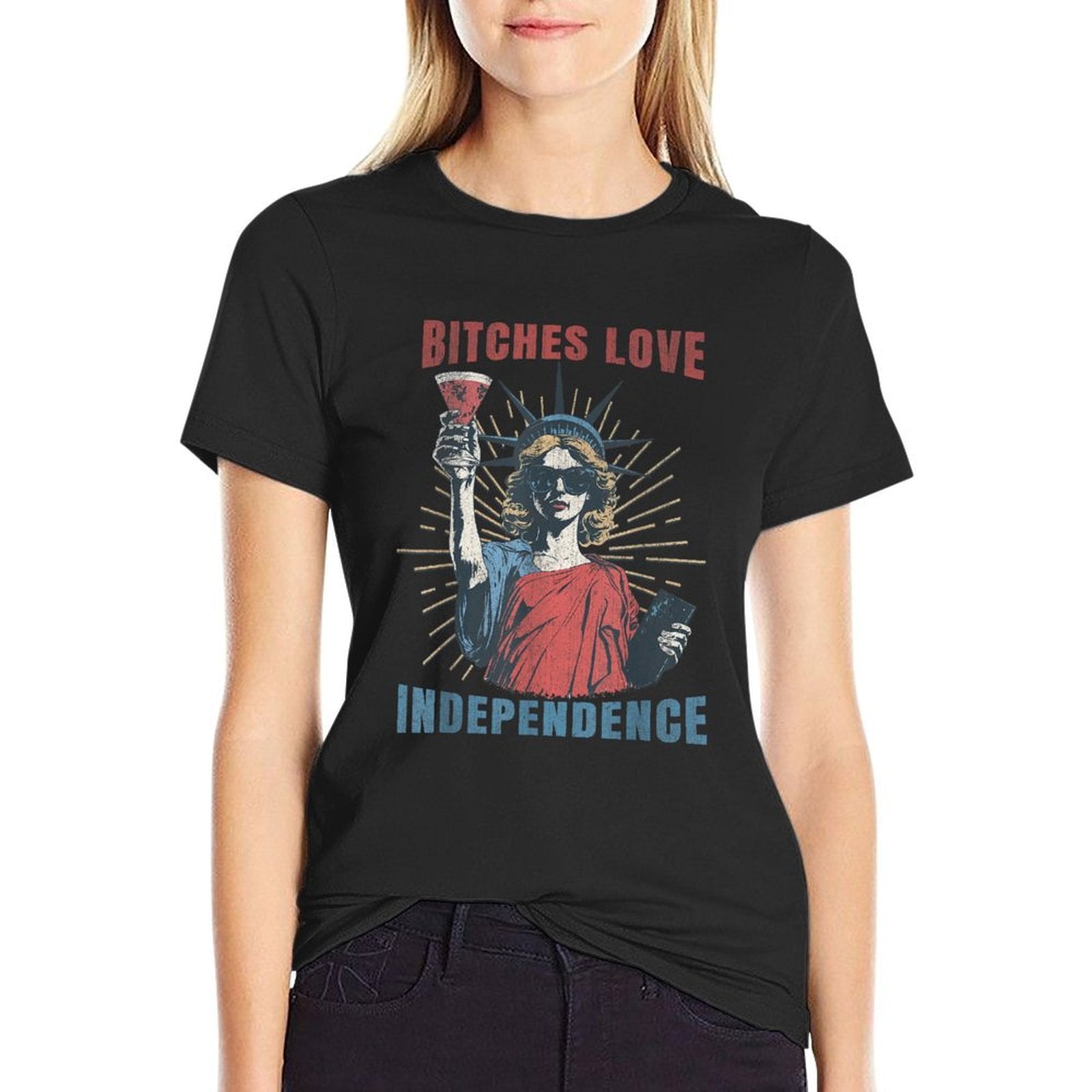 Bitches Love Independence 4th July Funny Sassy Women Girls  Ribbed Collar T-Shirt