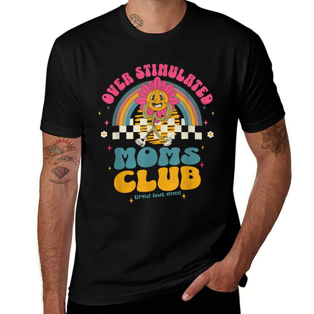 Women Overstimulated Moms Club Groovy Funny Mothers Day  High-quality Stitching T-Shirt