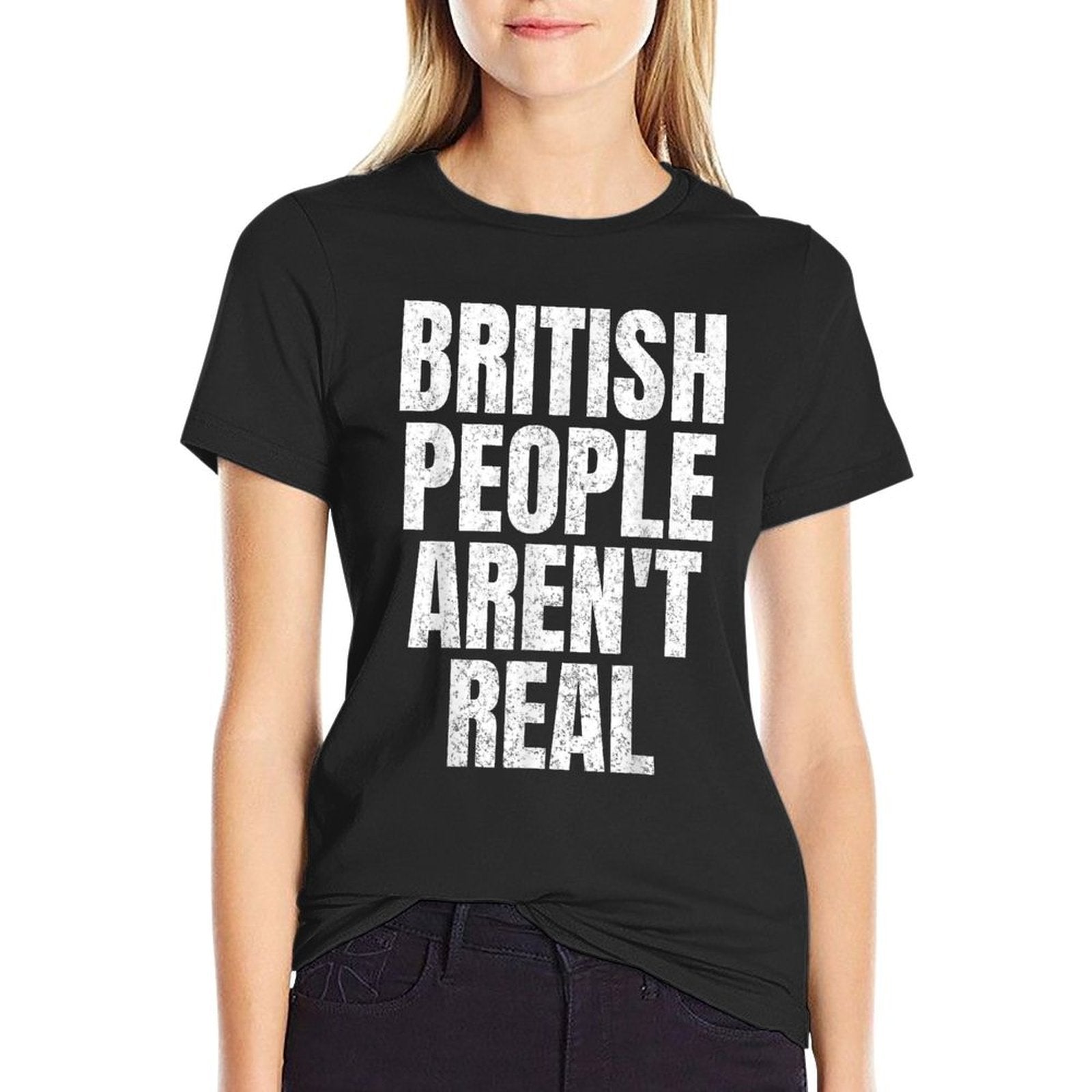 British People Arent Real Funny Meme Saying 2024 Gag  Breathable T-Shirt