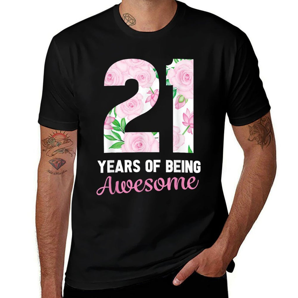 21 Years Old Bday 21 Years of Being Awesome 21st Birthday  Slim-fit Cut T-Shirt