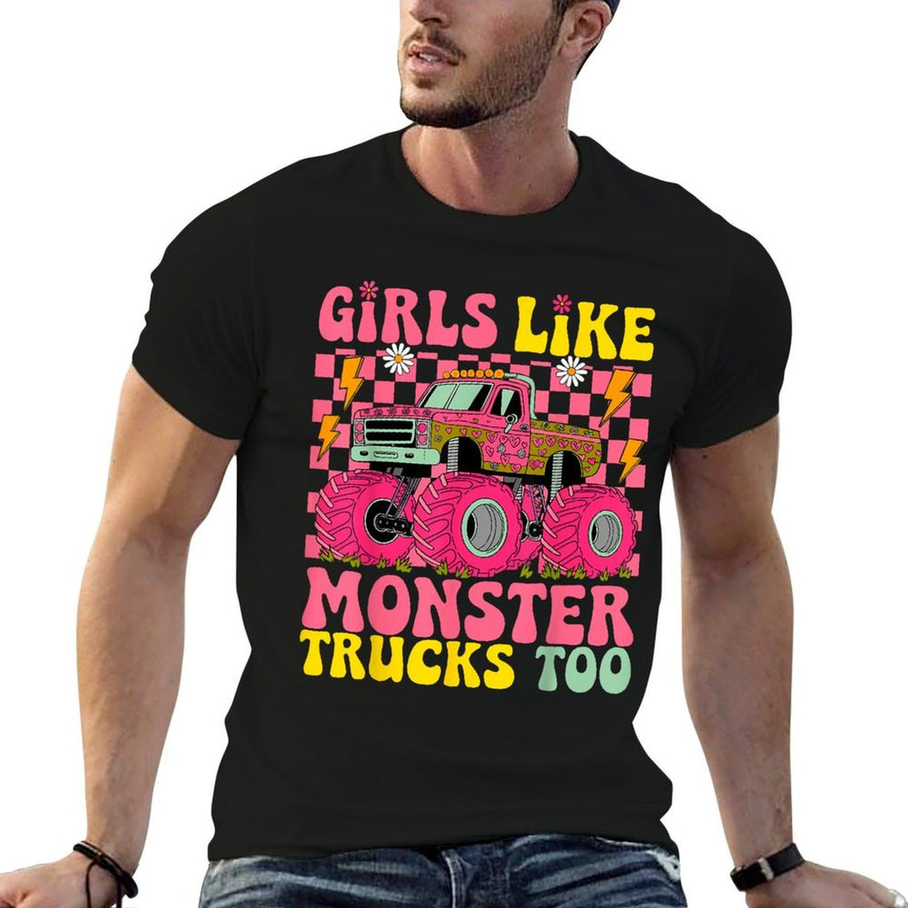 Monster Trucks Girls Like Monster Trucks Too  Odor-resistant T-Shirt