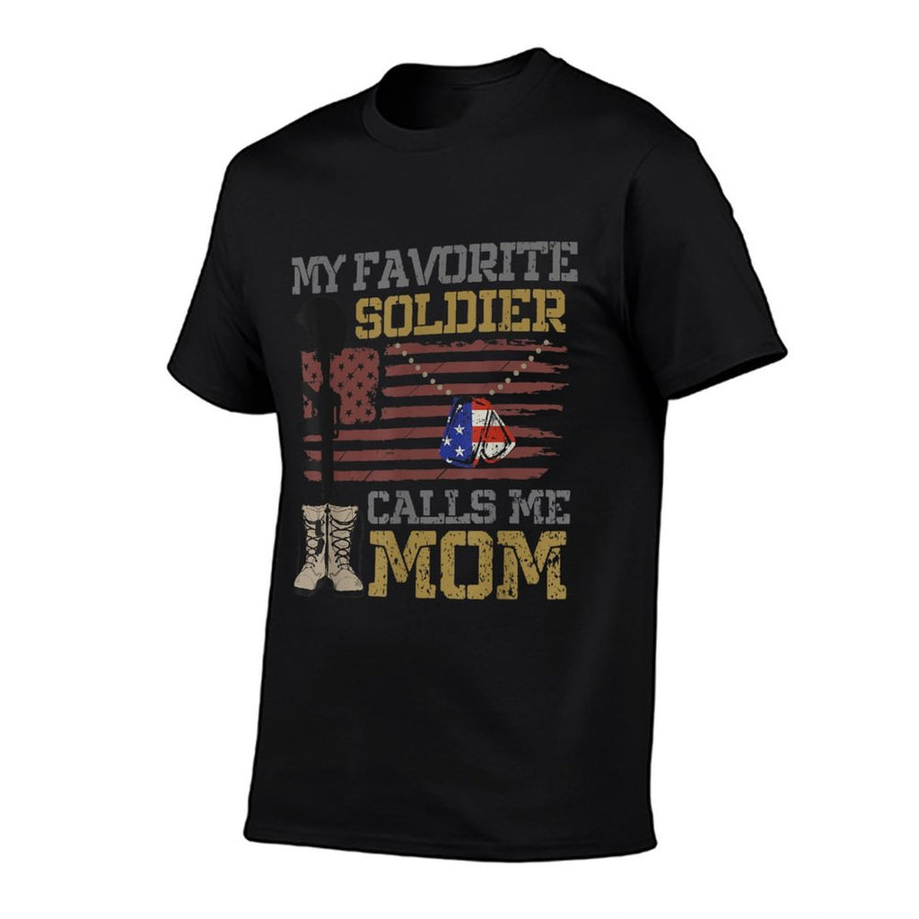 My Favorite Soldier Calls Me Mom Proud Military Mom  Rolled Sleeves T-Shirt