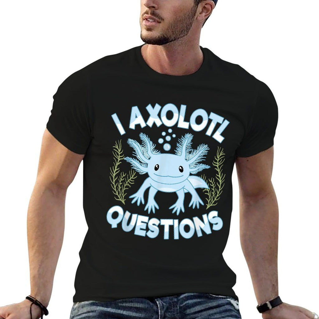 Funny I Axolotl Questions Blue Axolotl Boys Girls Kids  Easy-care T-Shirt