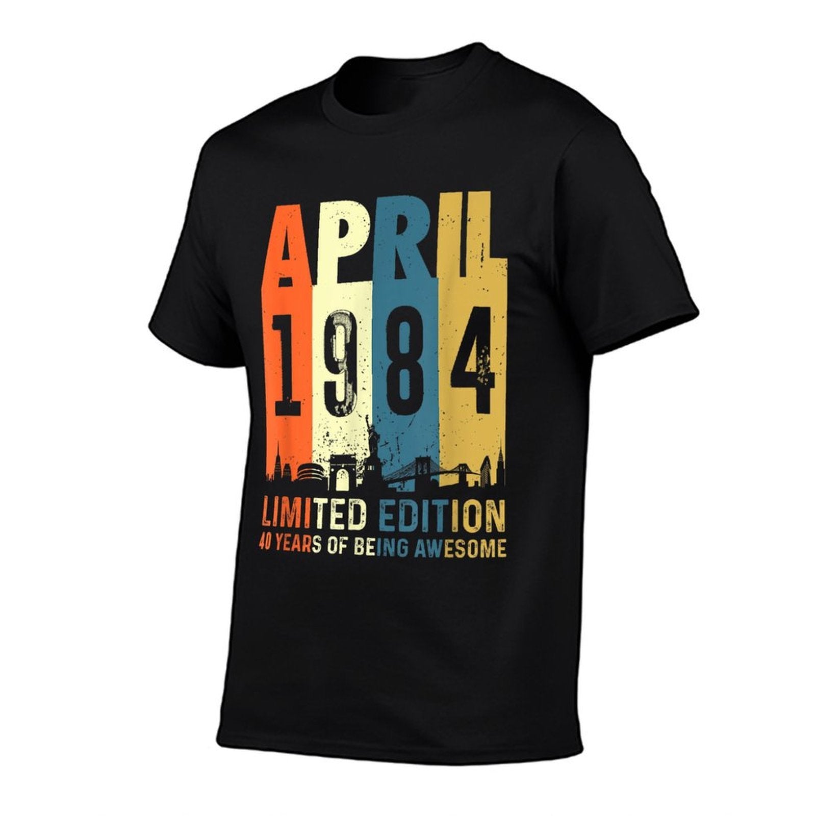 40 Limited Edition, Made in April 1984 40th Birthday  Versatile T-Shirt
