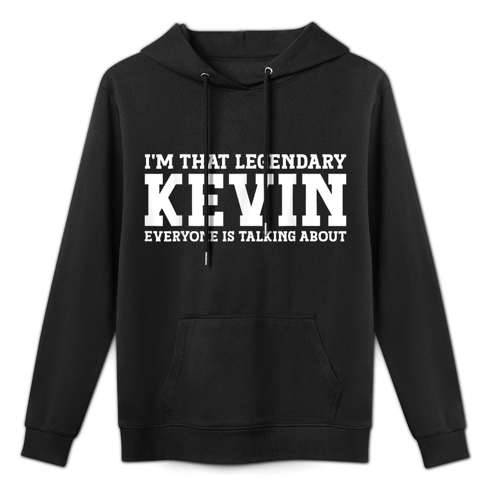 Kevin Personal Name Funny Kevin All-Day Comfort Hoodie