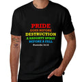 Pride Goes Before Destruction God Bible Quote Month Parade  Tagless Design T-Shirt