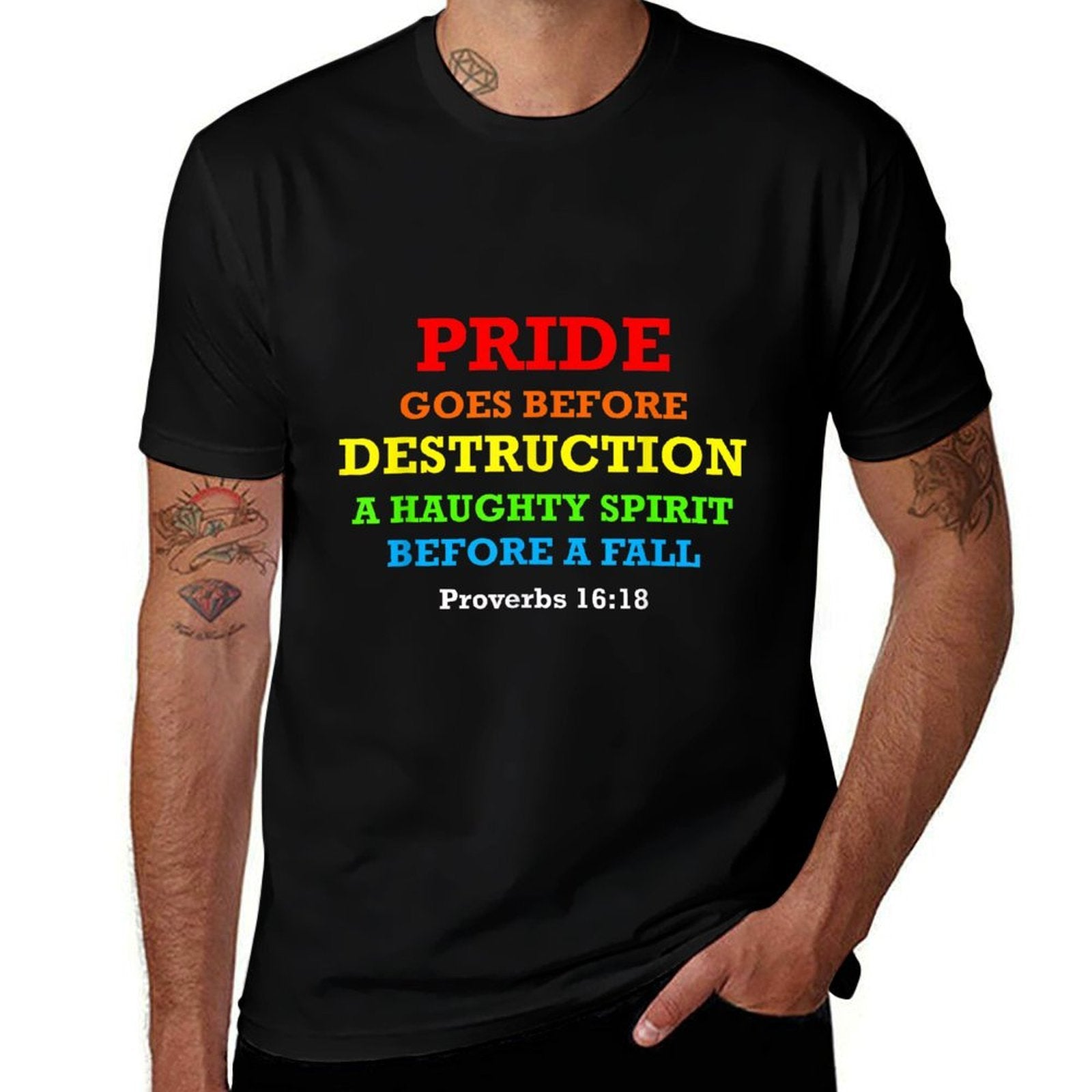 Pride Goes Before Destruction God Bible Quote Month Parade  Tagless Design T-Shirt
