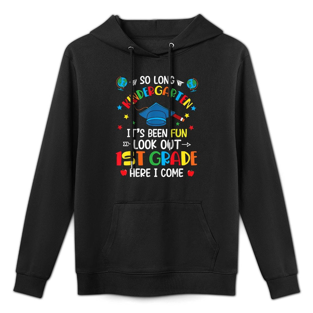 So Long Kindergarten Graduation 1st Grade Kids Boys Girls Easy Care Hoodie