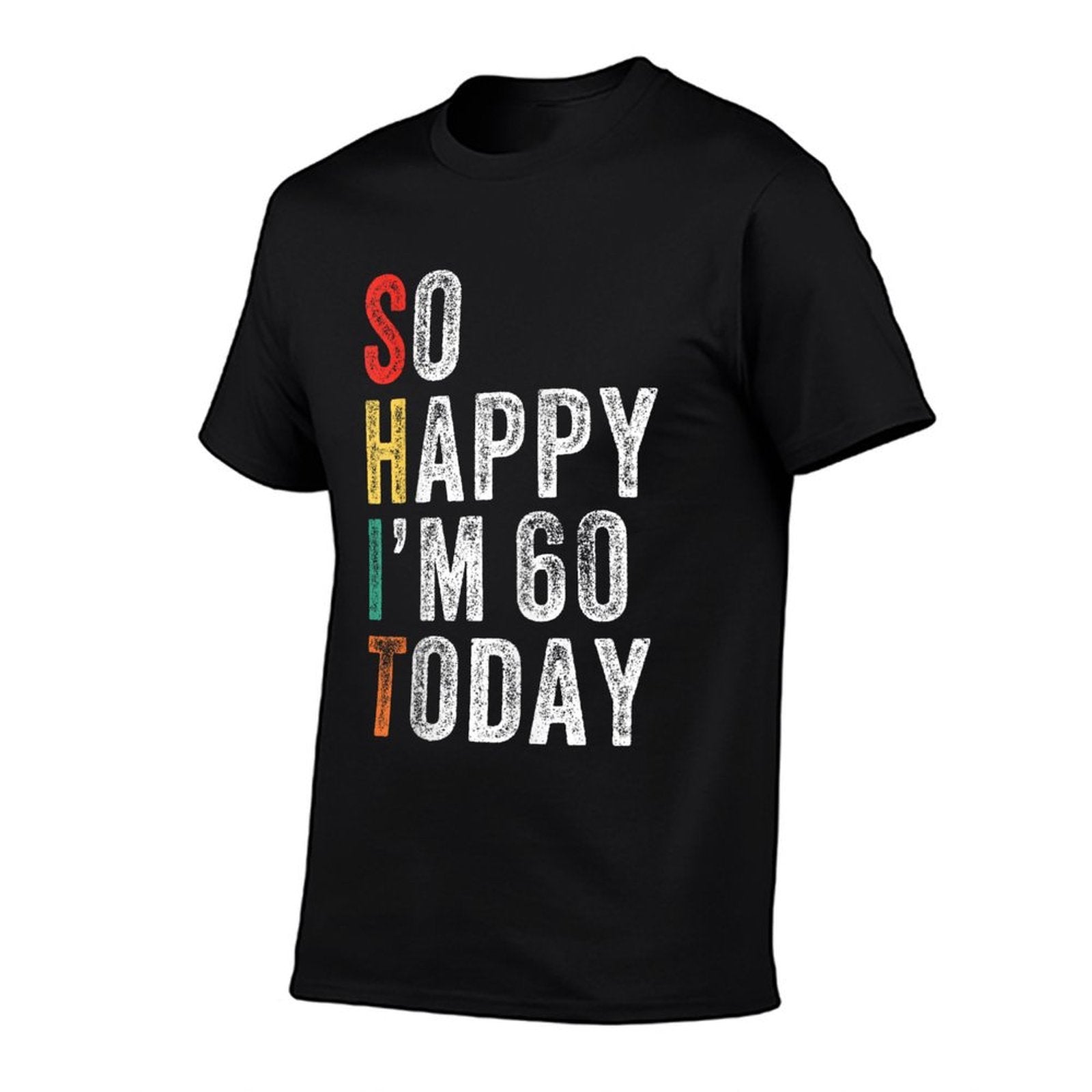 So Happy I'm 60 Today Funny 60th Birthday  Trendy Pattern T-Shirt