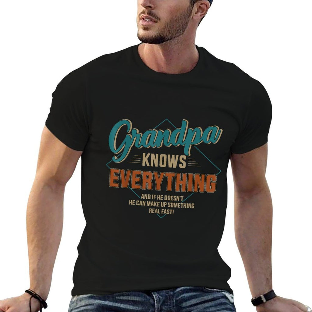 Funny Grandpa Knows Everything for Fathers Day  Breathable T-Shirt