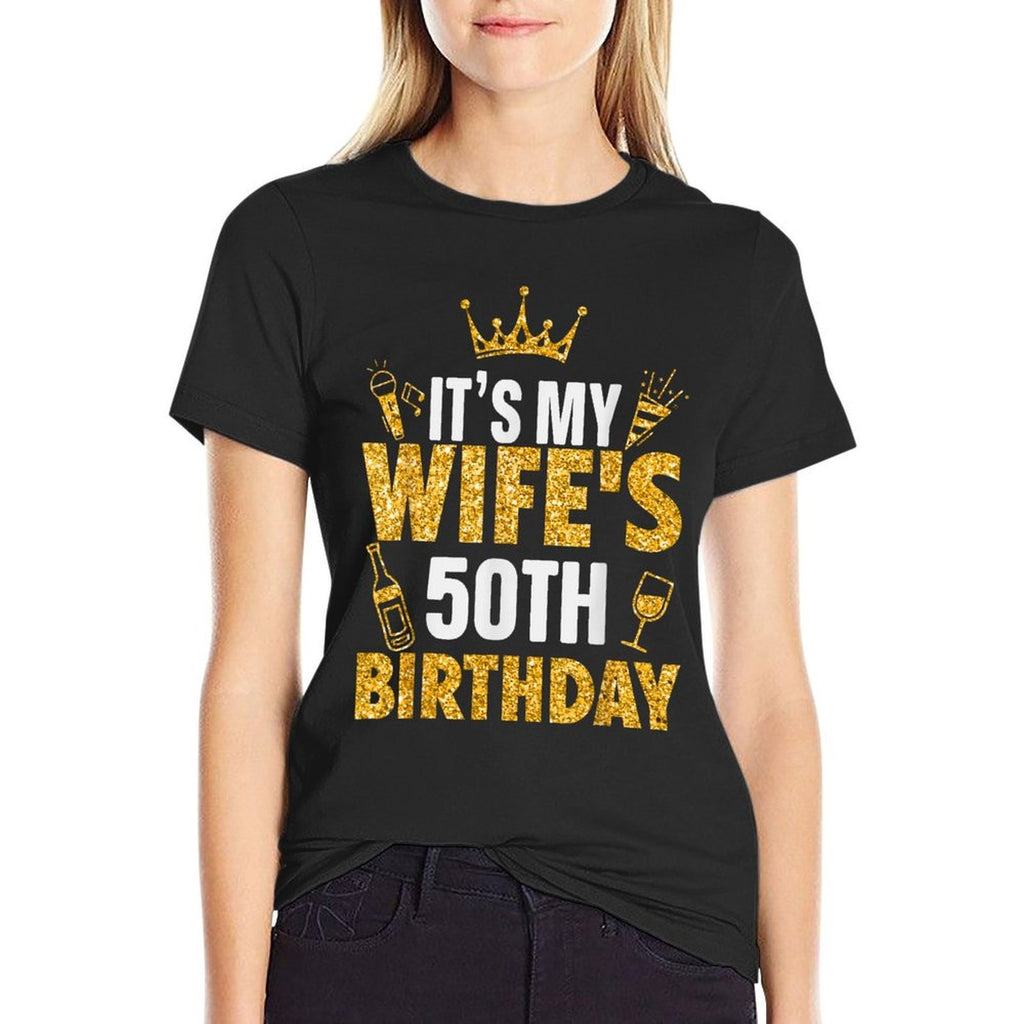 Wife It's My Wife's 50th Birthday 1975 50 Years Old  Lightweight T-Shirt