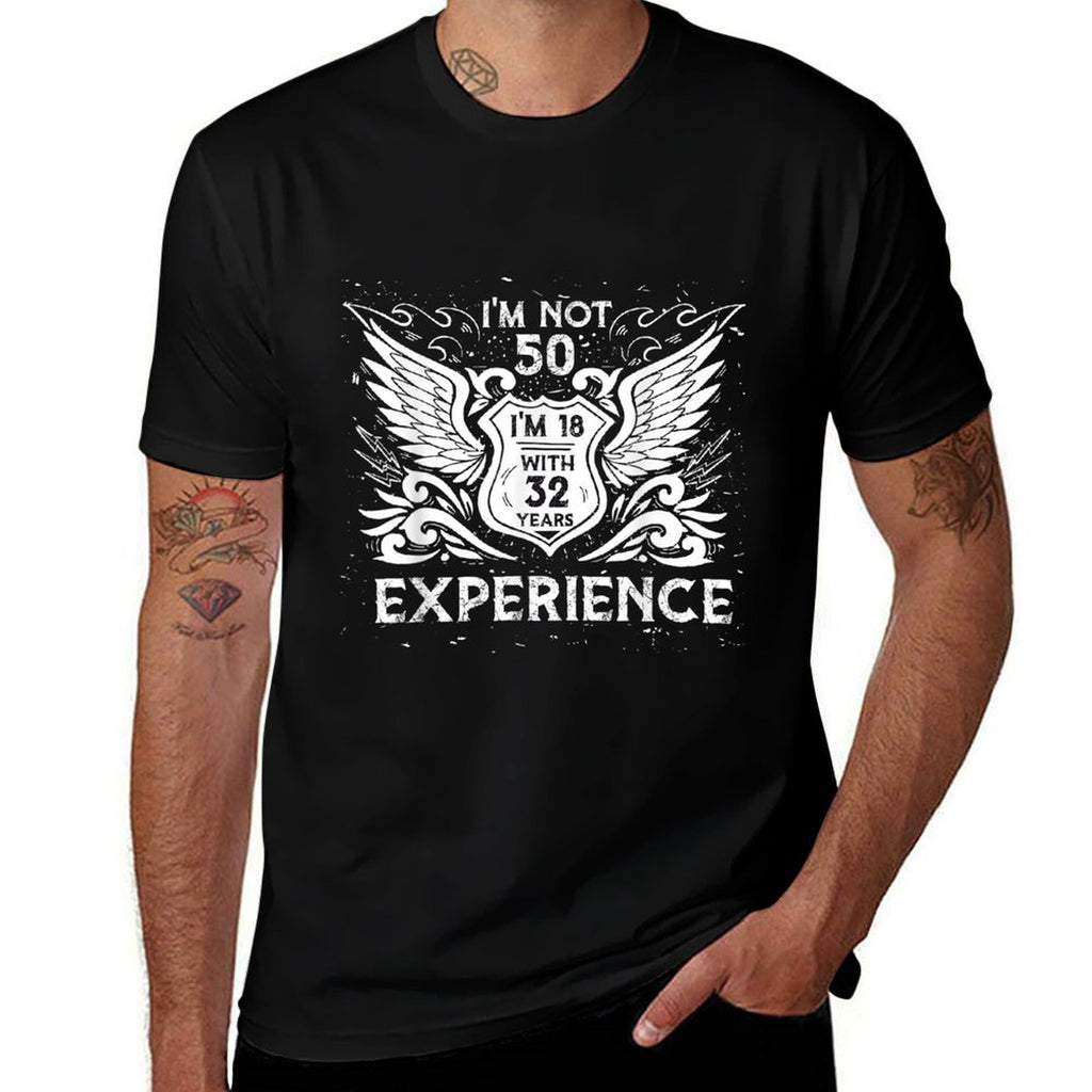 I'm Not 50 I'm 18 With 32 Years Experience 50th Birthday  Soft T-Shirt