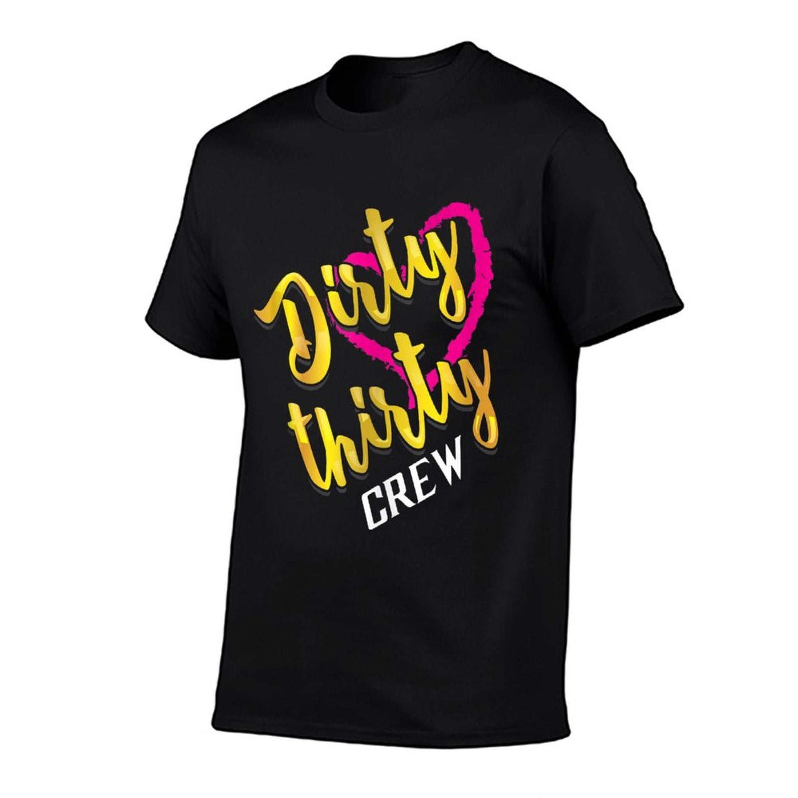 Dirty Thirty Crew Art  Cute Birthday 30th Design Gift  Ribbed Collar T-Shirt