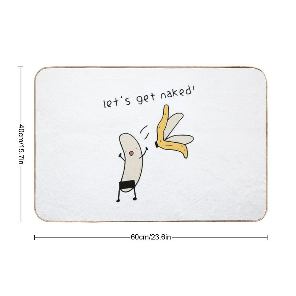 Let's Get Naked - Banana Undressing  Versatile Bath Mat
