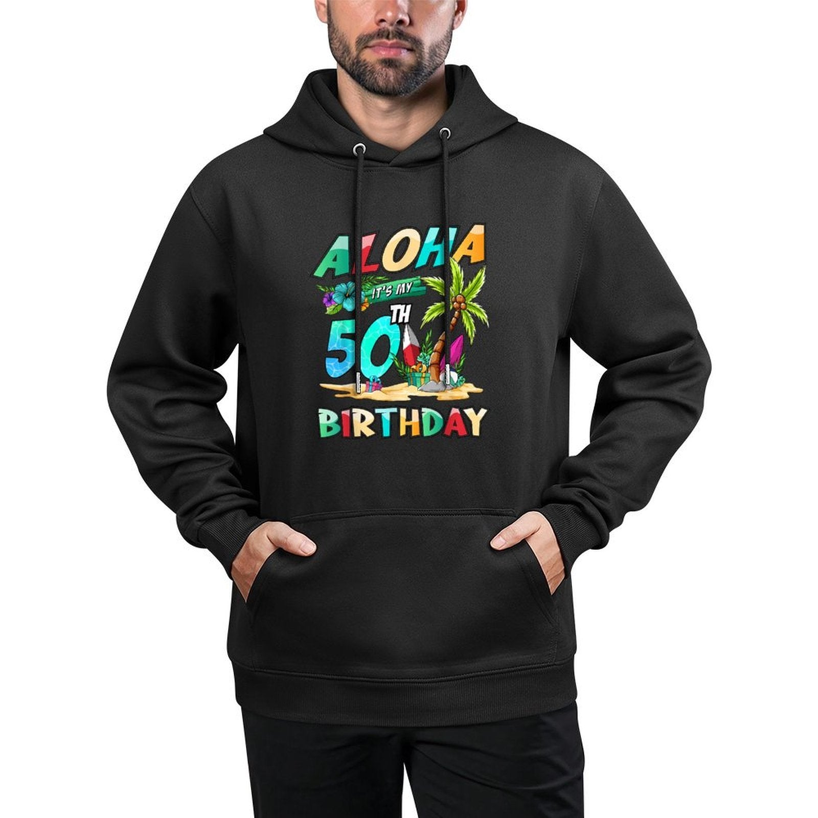 Aloha 50th Birthday Hawaiian Beach Tropical Theme Bday Versatile Streetwear Hoodie