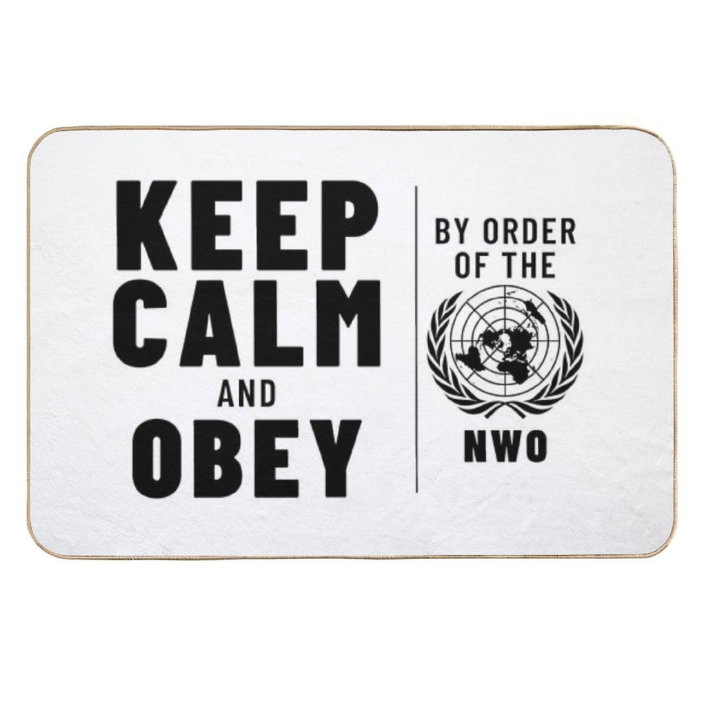 KEEP CALM AND OBEY NWO OBEY Inspired by The Movie THEY LIVE Starring Roddy Piper  Slip-Resistant Bath Mat