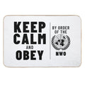 KEEP CALM AND OBEY NWO OBEY Inspired by The Movie THEY LIVE Starring Roddy Piper  Slip-Resistant Bath Mat