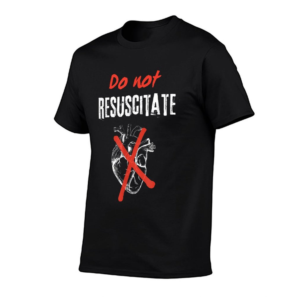 Funny Meme Do Not Resuscitate Teess Womens Joke Tees Comfortable T-Shirt