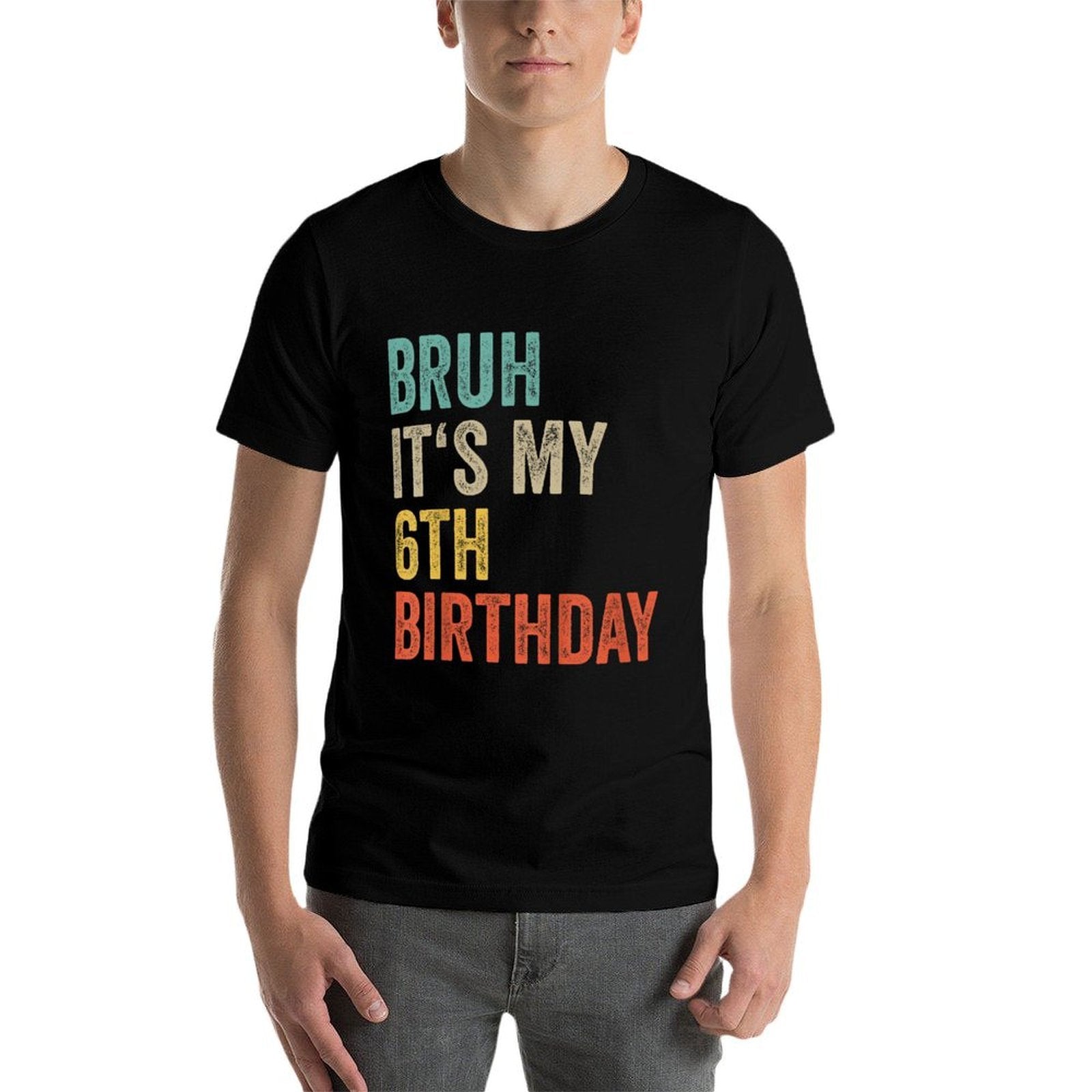 Kids Bruh Its My 6th Birthday 2019 Six Year Old Girl Boy 6th Bday  Polyester Blend T-Shirt