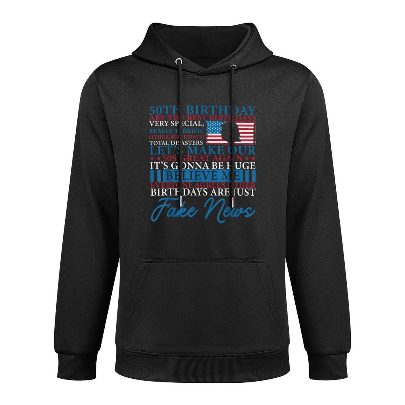 50th Birthday Trump Tshirts Funny Trump Quotes Design - Unisex-Adults, Kids - Black - - Small Pilling-Resistant Hoodie