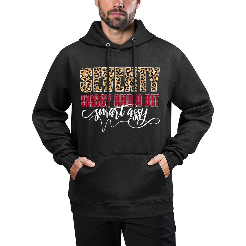 Seventy Sassy And A Bit Smart Assy - Women 70th Birthday Moisture-Wicking Hoodie