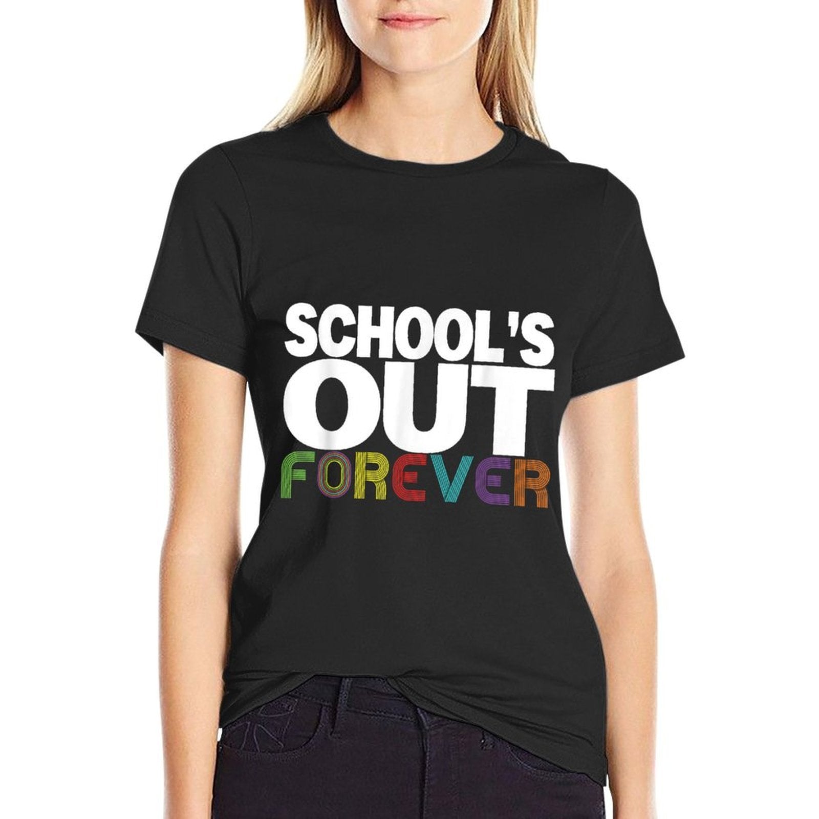 Schools Out Forever - Funny Retired Teacher Retirement Gift  Durable T-Shirt