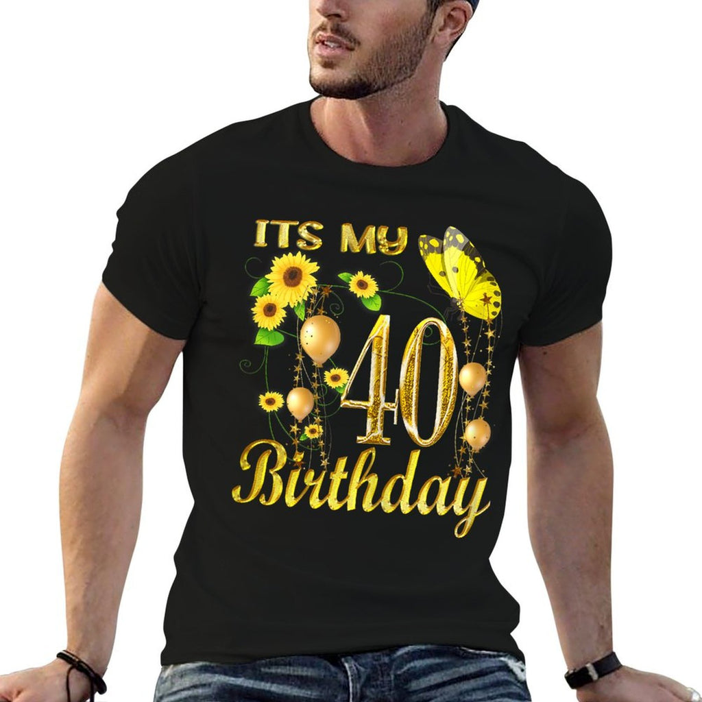 Its My 40th Birthday 40 Year Old Girl Sunflower Butterfly  Odor-resistant T-Shirt