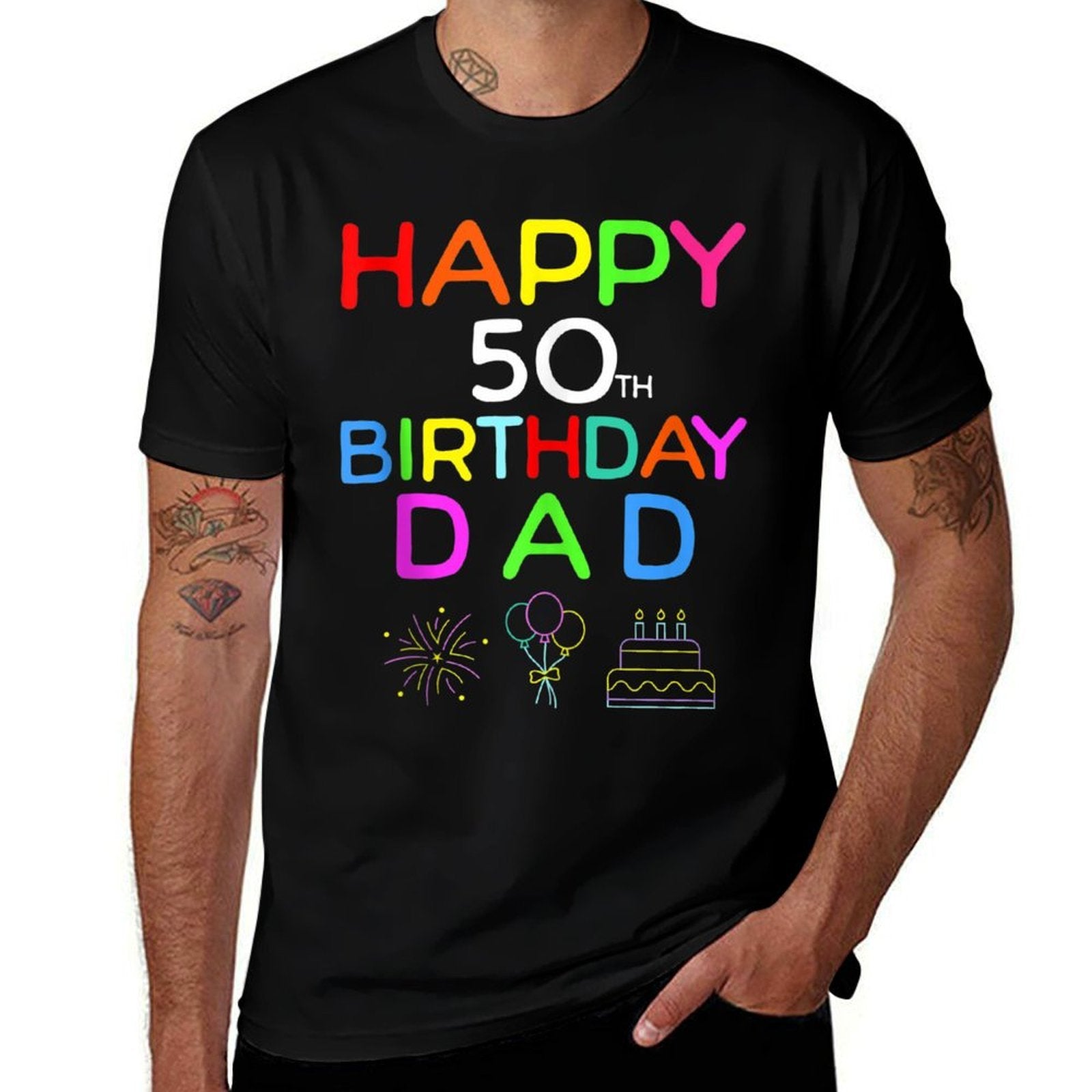 Happy 50th Birthday Dad Birthday 50 Years Old  Graphic-printed T-Shirt
