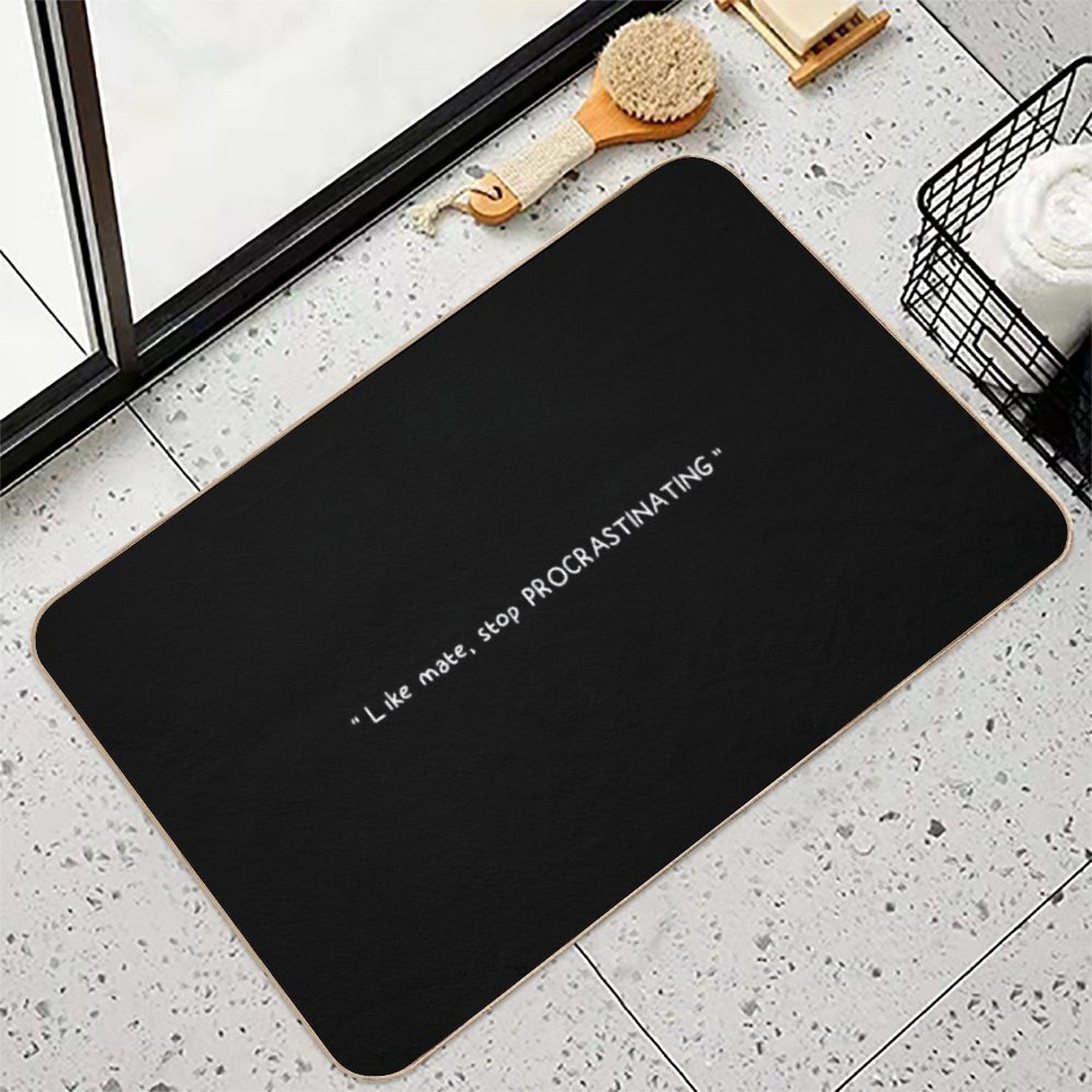 Like Mate, Stop Procrastinating (black)  High-Traffic Bath Mat
