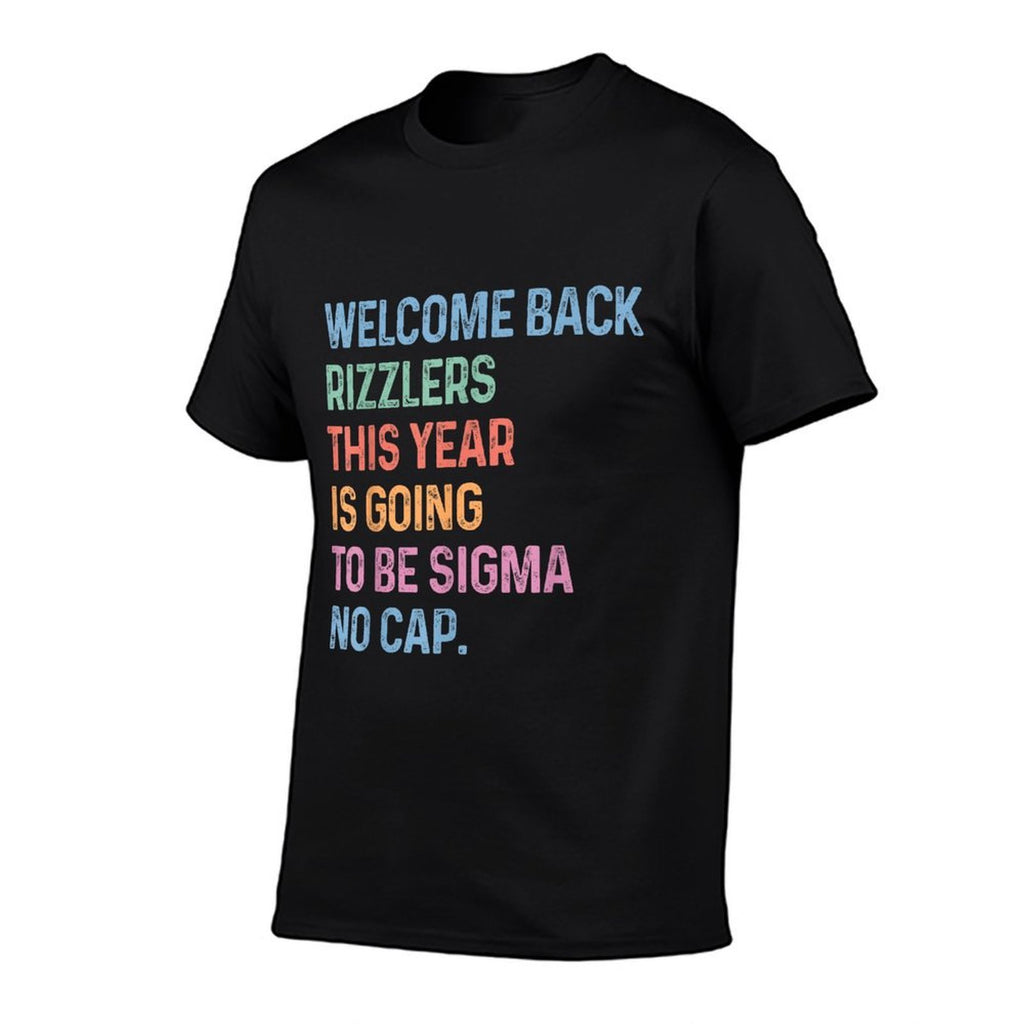 Welcome Back Rizzlers Sigma No Cap Back To School Gen Z Meme  Cotton T-Shirt