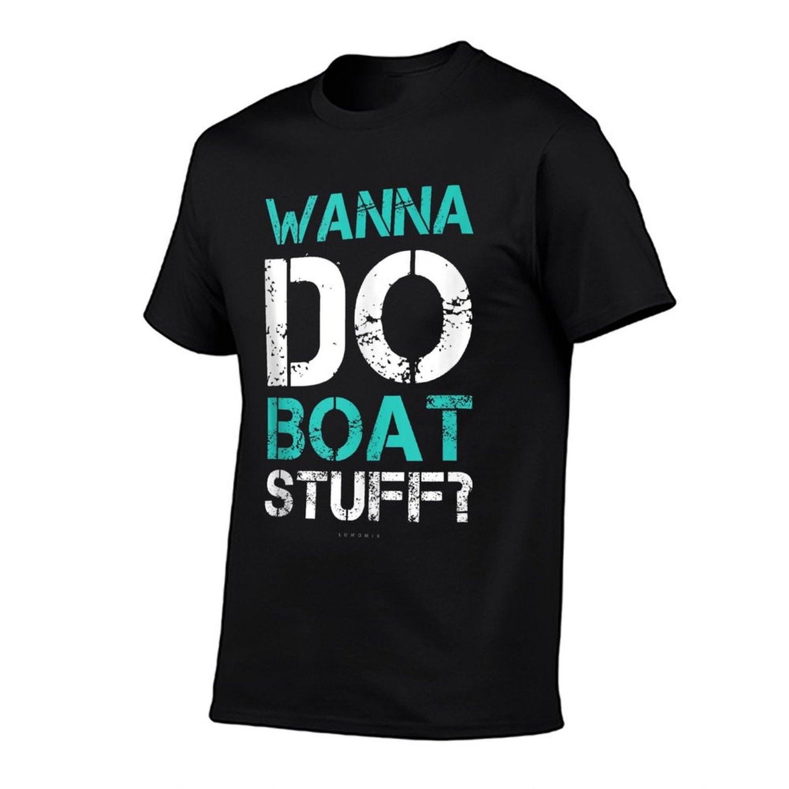 Wanna Do Boat Stuff Tanks Funny Cruise Lake Vacation TankTop  Quick-drying T-Shirt