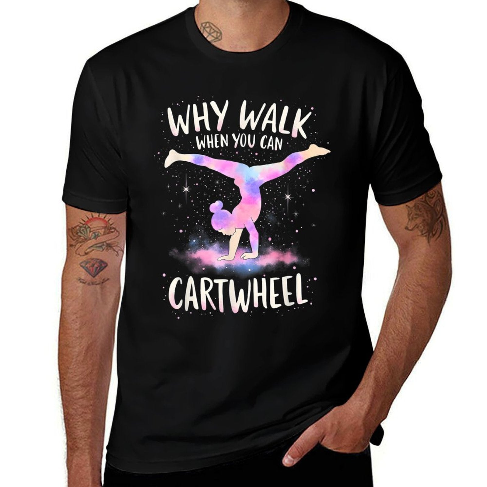 Why Walk When You Can Cartwheel Gymnast Girls Gymnastics  Cotton T-Shirt