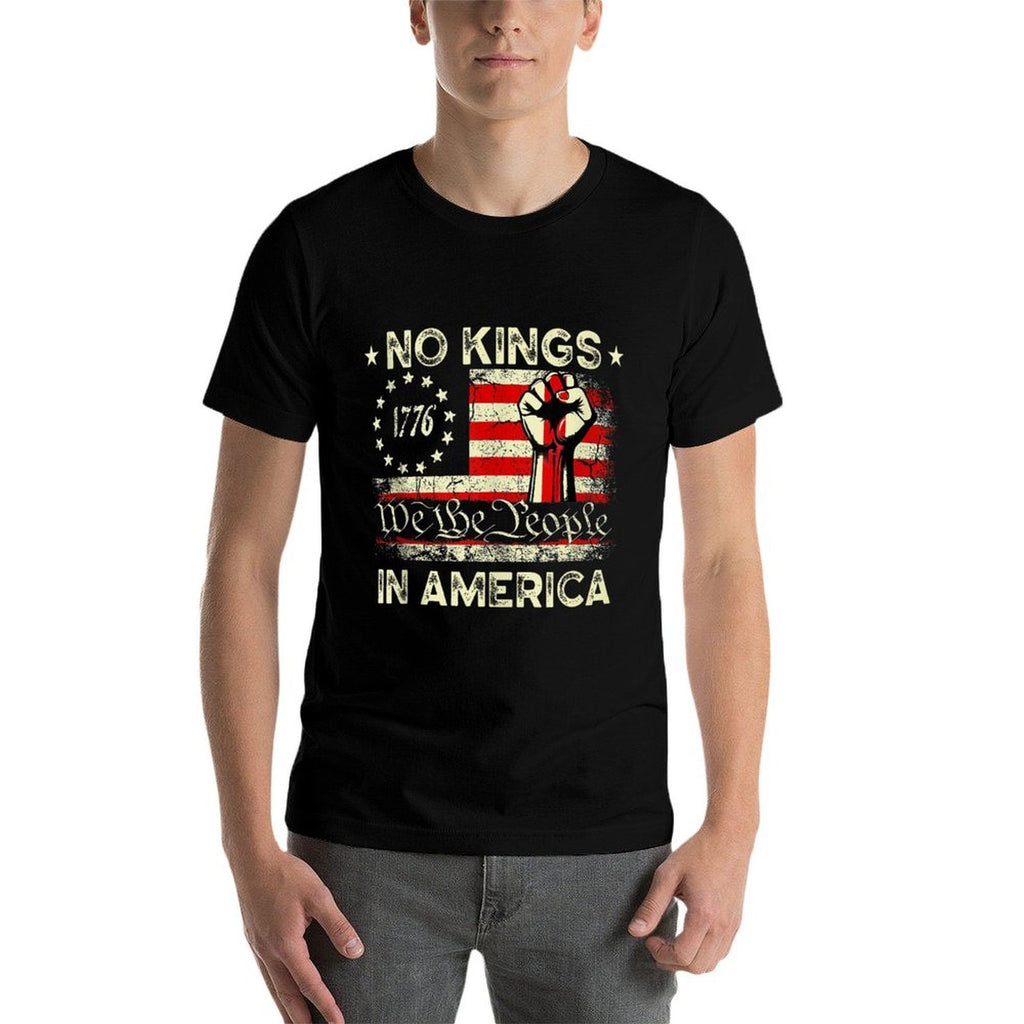 No Kings In America Since 1776 4th Of July Independence Day Comfortable T-Shirt