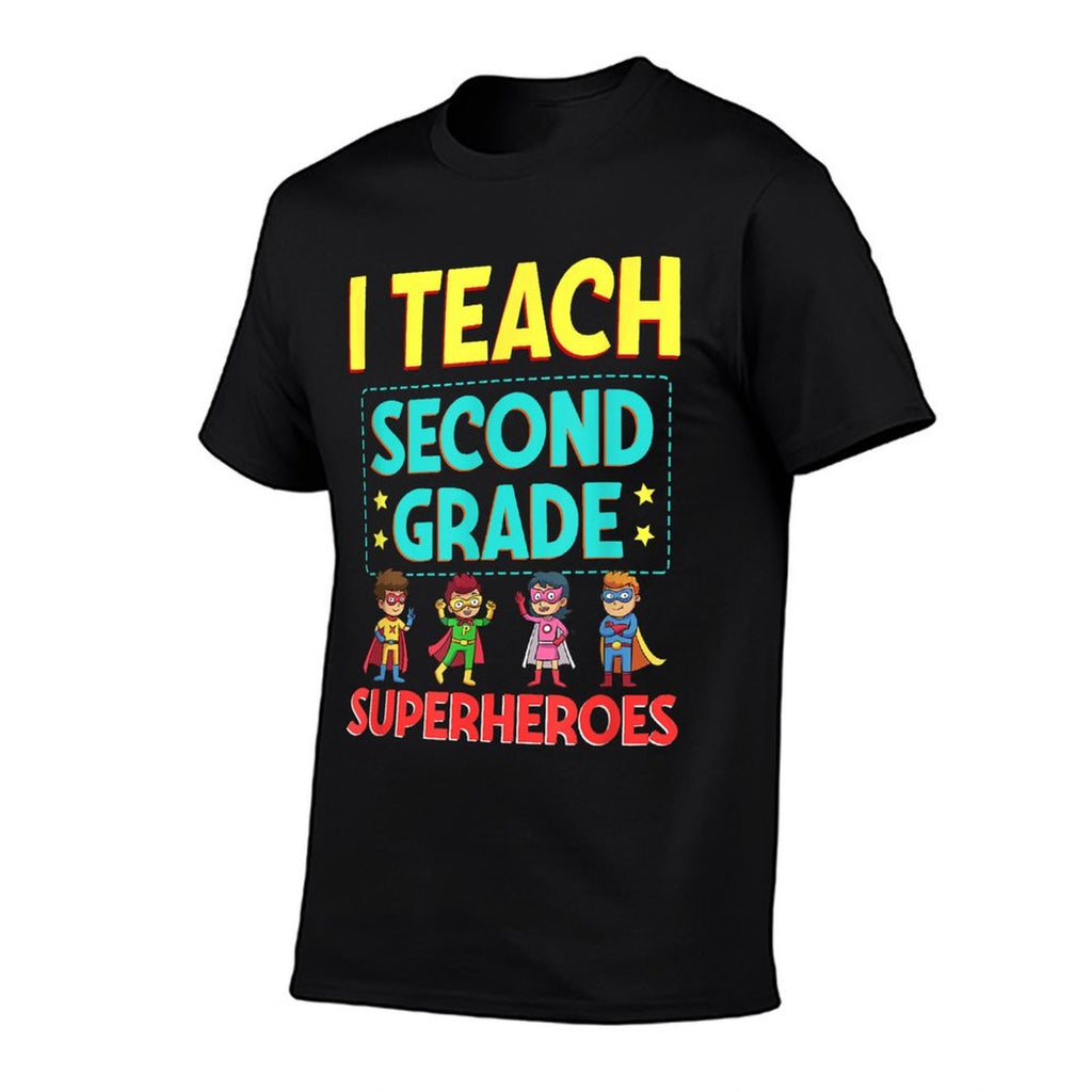 I Teach Second Grade Superheroes Teacher Superhero Comfortable T-Shirt