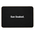 Sun Soaked.  Long-Lasting Bath Mat