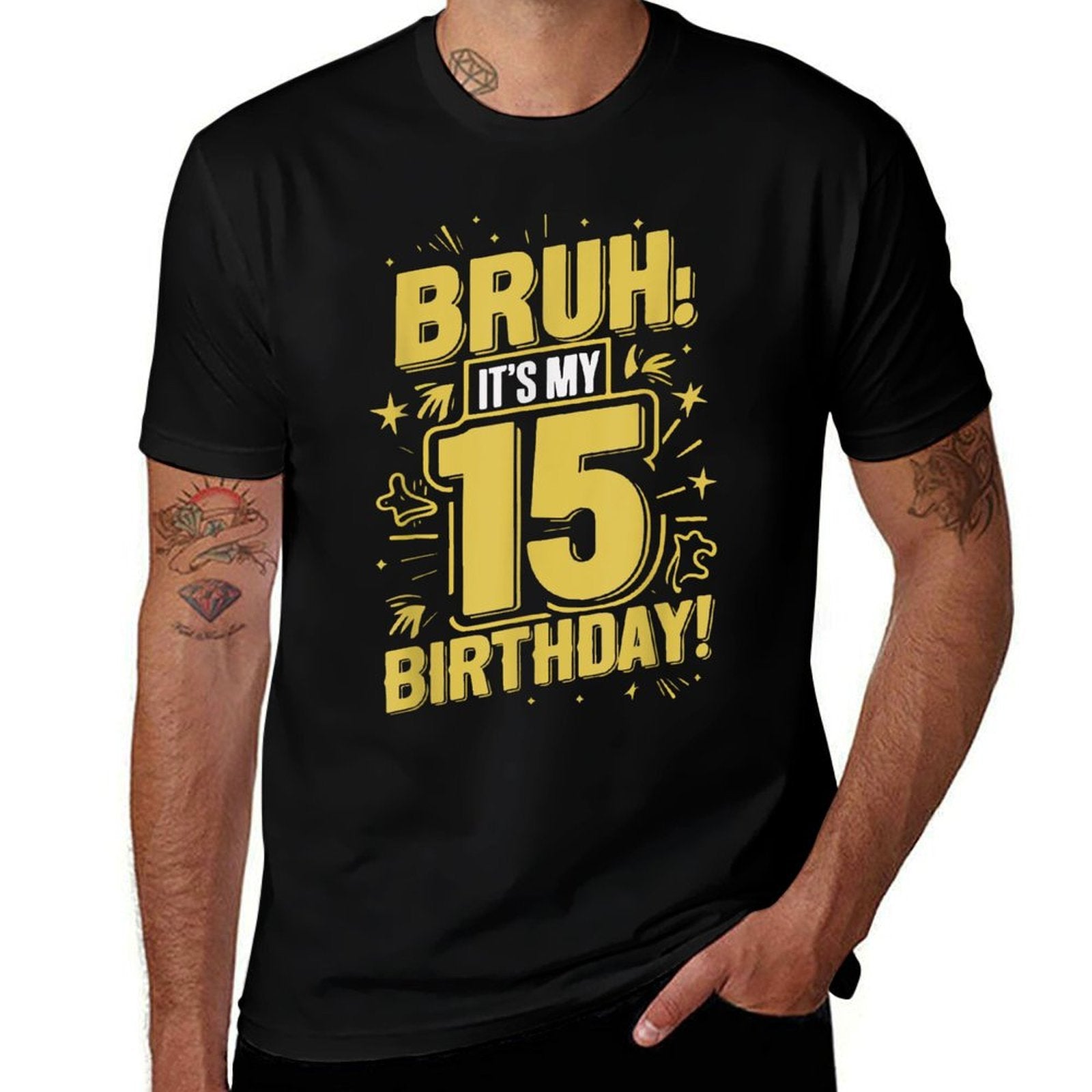 Bruh It's My 15th Birthday Happy Birthday 15 Year Old  Relaxed-fit T-Shirt