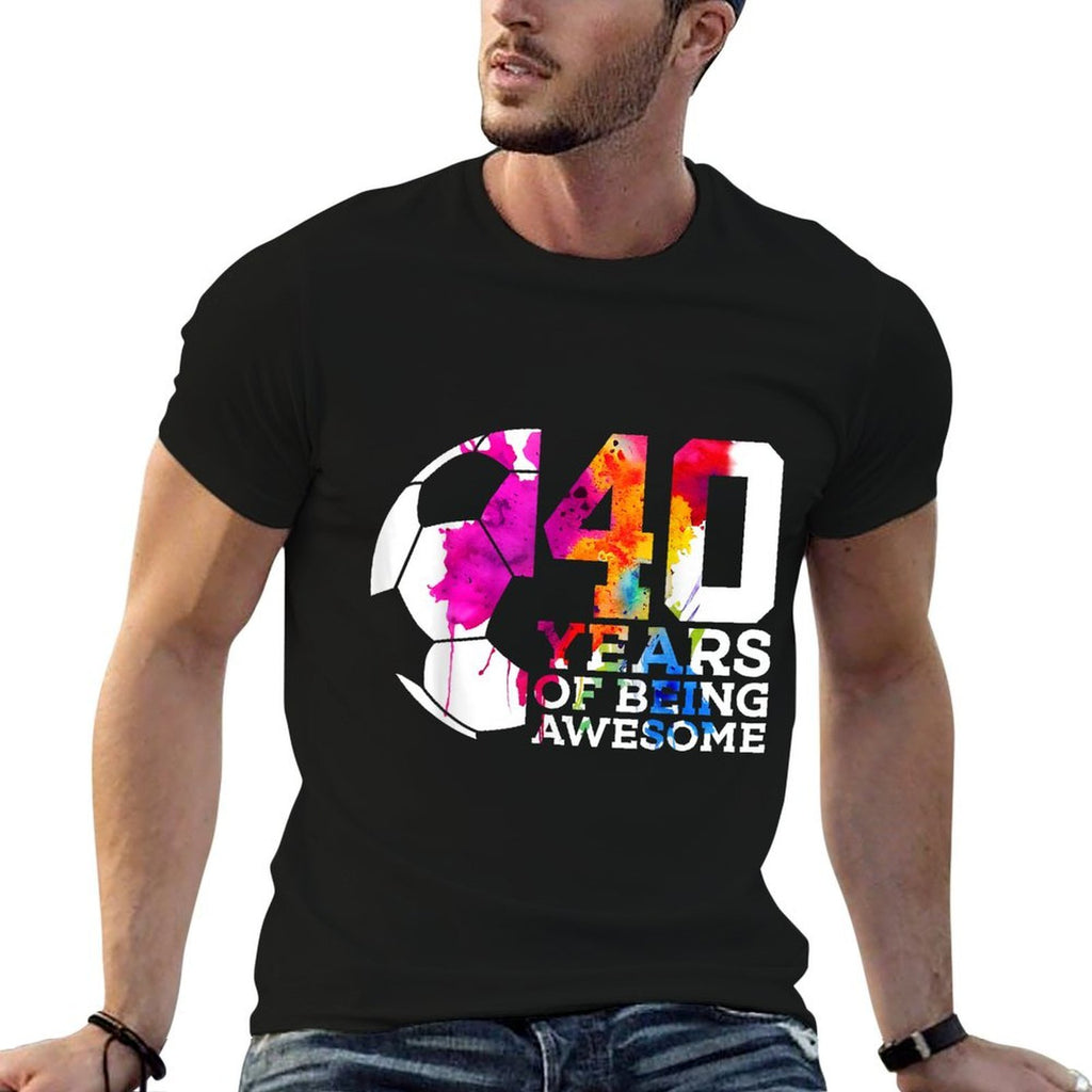 40 YEARS OF BEING AWESOME SOCCER 40TH BIRTHDAY  Trendy Pattern T-Shirt