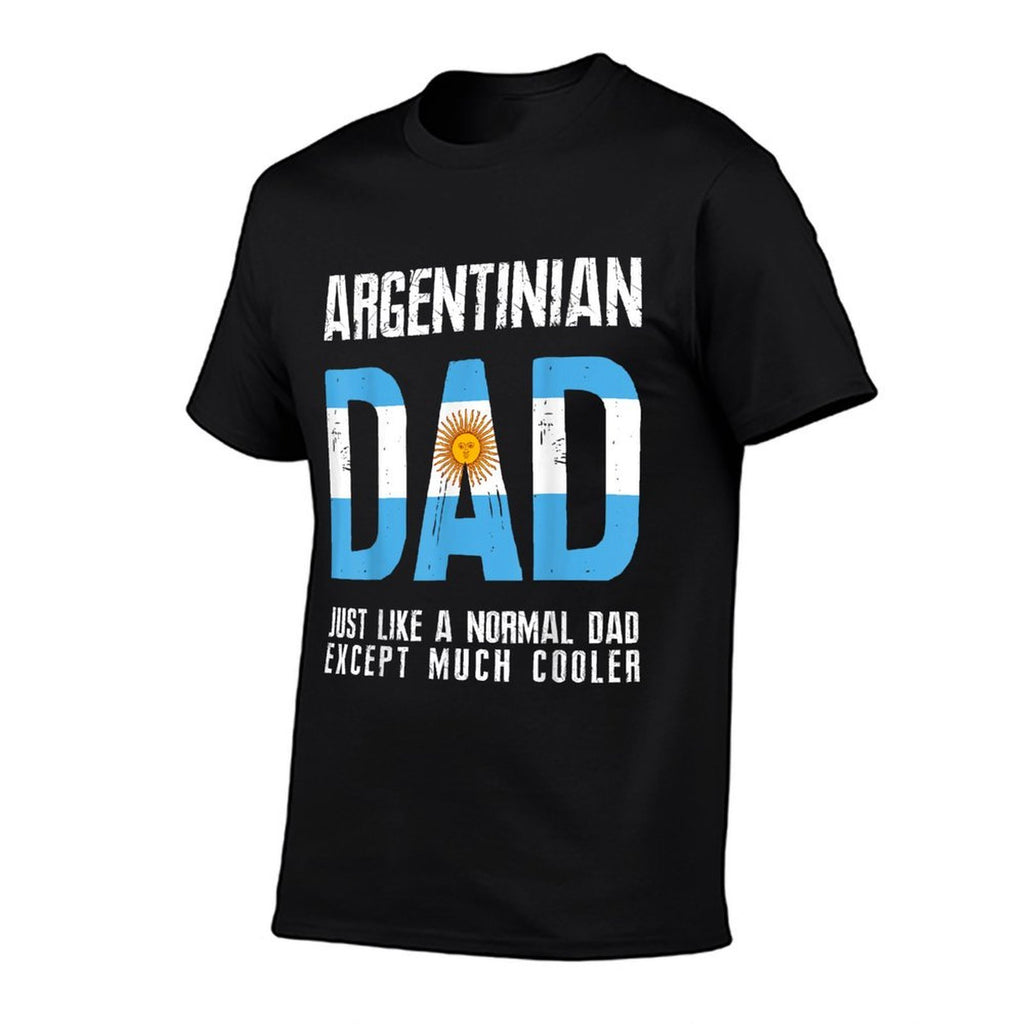 Argentinian Dad Like Normal Except Cooler Argentina  Relaxed-fit T-Shirt