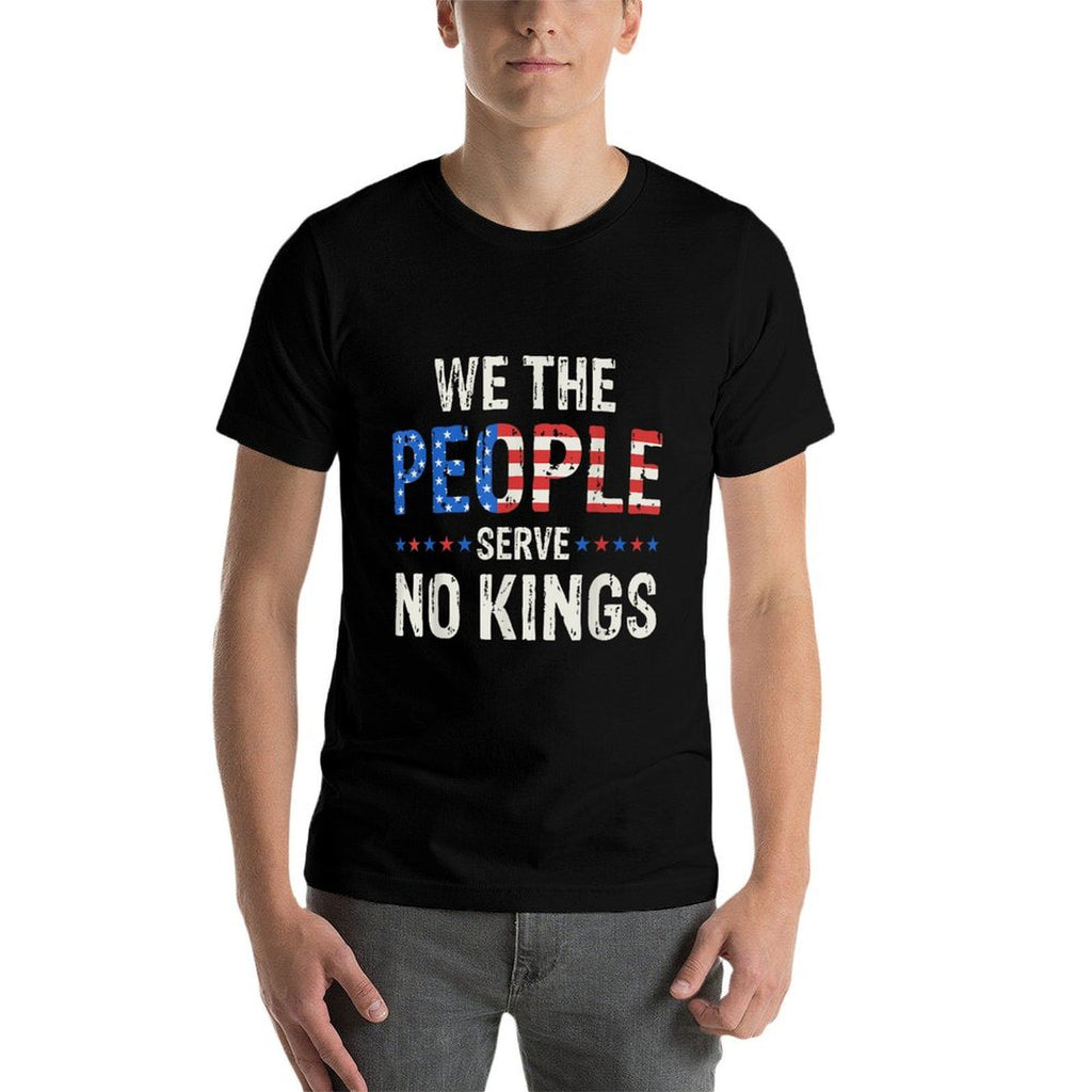 We The People Serve No Kings In America Since 1776  Eco-friendly Material T-Shirt