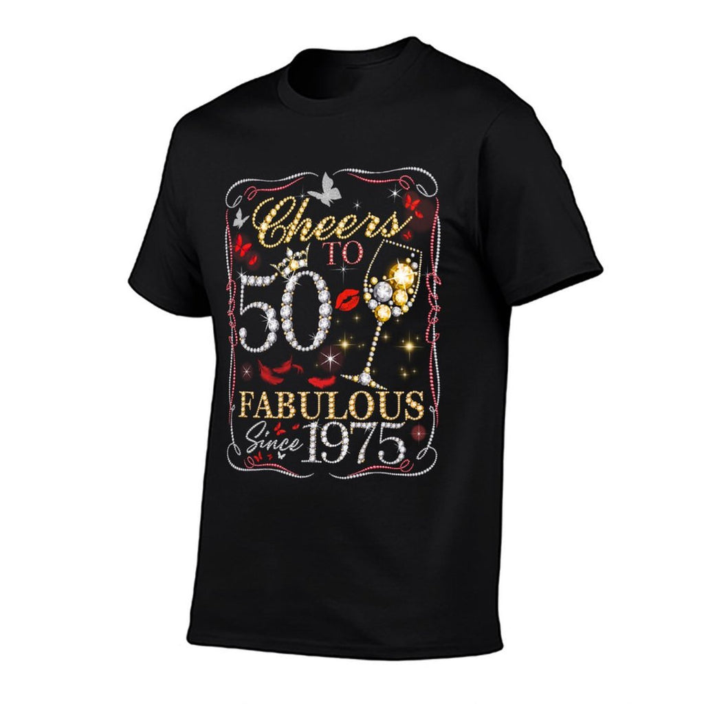 Cheers to 50 Fabulous Since 1975. Women’s 50th Birthday  Versatile T-Shirt
