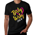 Dirty Thirty Crew Art  Cute Birthday 30th Design Gift  Ribbed Collar T-Shirt
