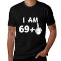 I Am 69 Plus Middle Finger Funny 70th Birthday  Polyester Blend T-Shirt